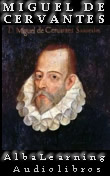 Miguel de Cervantes AlbaLearning Audiolibros y Libros Gratis