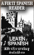 A First Spanish Reading. Short Stories. Text and Audio.